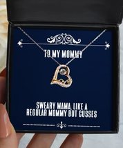 Sweary Mama, Like A Regular Mommy But Cusses Love Dancing Necklace, Mommy, New G - £38.50 GBP