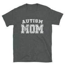 Autism Mom Awareness Month Autistic Mother - £20.46 GBP