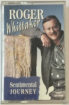 Roger Whittaker - Sentimental Journey - Audio Cassette Tape 1993 Capitol Records - $5.59