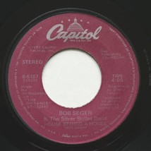 Bob Seger &amp; The Silver Bullet Band Shame On The Moon/House Behind A Hous... - £4.02 GBP