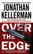 Over the Edge by Jonathan Kellerman (2002, Mass Market) - £0.77 GBP