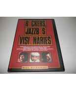Rockers, Jazzbos &amp; Visionaries by Bill Milkowski, Billboard Books 1998, ... - $10.18
