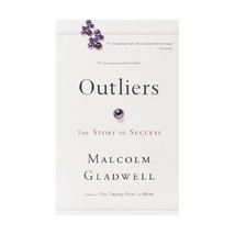 Outliers: The Story of Success Gladwell, Malcolm - $15.00