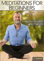 Meditation For Beginners Dvd New Sealed 6 Meditations With James Phillip - £10.62 GBP