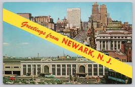 Postcard Greetings From Newark New Jersey Broad Street &amp; Railroad Station - $4.75