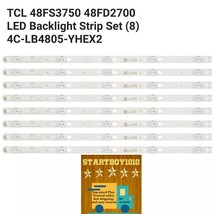 TCL 48FS3750 48FD2700  Backlight Strip Set 8 4C-LB4805-YHEX2 - £21.21 GBP