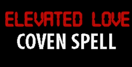 50x-200x FULL COVEN ELEVATE YOUR LOVE RAISE LOVE ERNERGIES EXTREME MAGICK  image 2