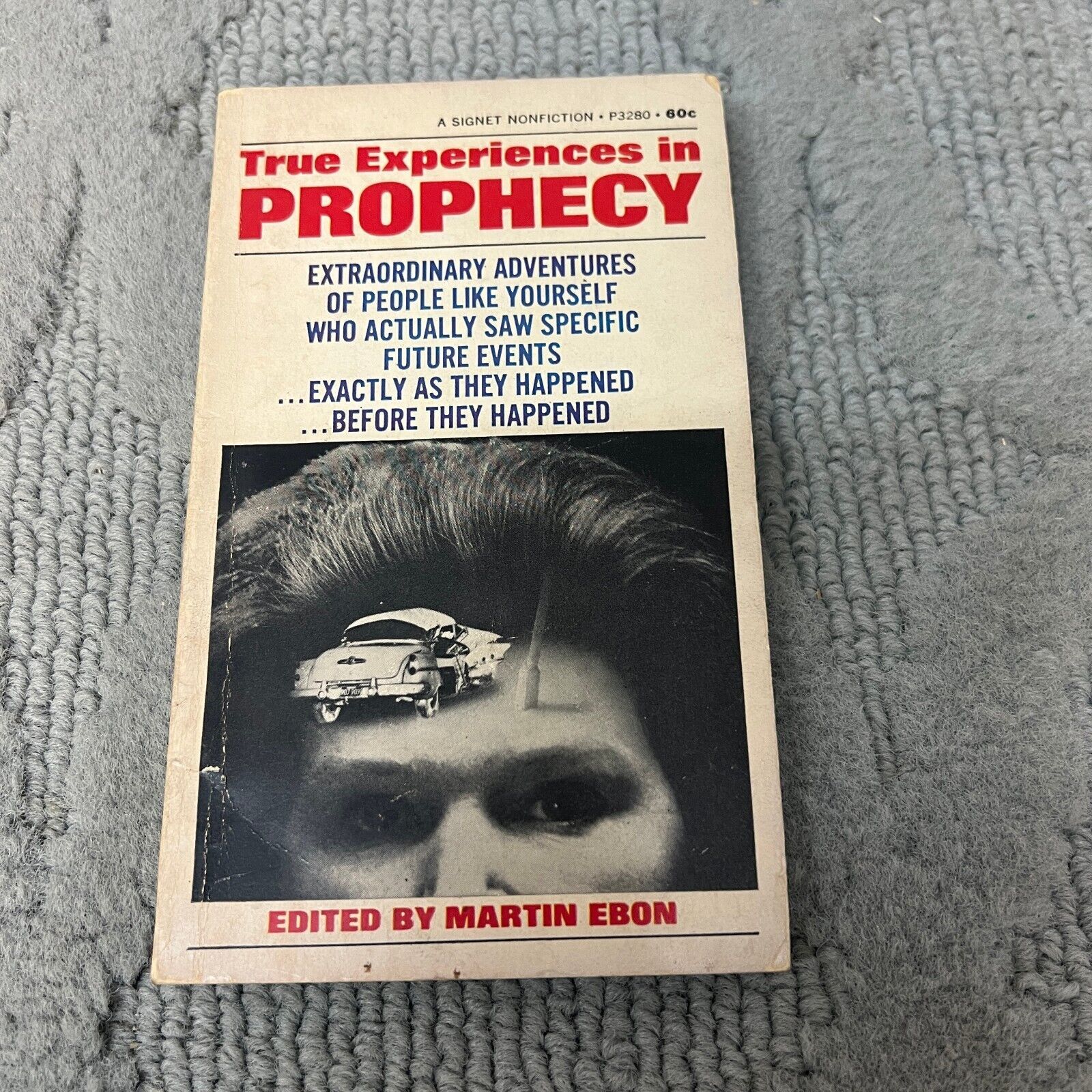Primary image for True Experiences In Prophecy Paperback Book by Martin Ebon 1967