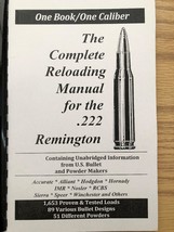 THE COMPLETE RELOADING MANUAL FOR THE .222 REMINGTON,LOAD BOOKS USA - $151.93 MXN