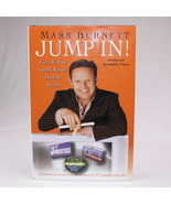 SIGNED JUMP IN! By Mark Burnett 2005 Hardcover Book With DJ 1st Edition ... - $25.57