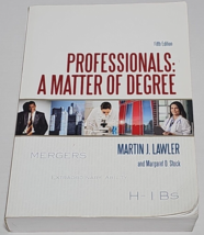 Professionals: A Matter of Degree (Fifth Edition) - £356.60 GBP