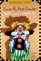 Boo... and I Mean It! (Junie B., First Grader) by Barbara Park / 2004 HC 1st Ed. - £1.82 GBP