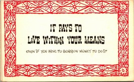 Motto It Pays To Live Within Your Means UNP GBM Publishing Postcard 1964 - £3.07 GBP