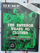 The Emperor Wears No Clothes Hemp &amp; The Marijuana Conspiracy Jack Herer ... - £46.94 GBP