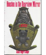 HOUSTON IN THE REARVIEW MIRROR (1990) Susan Rogers Cooper SIGNED HC Milt... - $73.72 CAD
