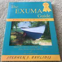 The Exuma Guide book, A Cruising Guide - £67.94 GBP