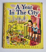 A Year In The City ~ Vintage Childrens Little Golden Book ~ First A Edition - £15.62 GBP