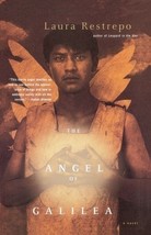 The Angel of Galilea by Laura Restrepo, Softcover, Very Good - £6.29 GBP