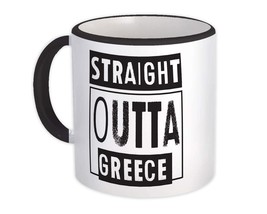 Straight Outta Greece : Gift Mug Expat Country Greek Travel Souvenir - £12.70 GBP