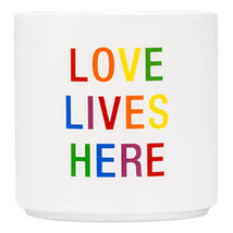 Say What Pride Planter (Medium) - Love Lives Here - £20.85 GBP