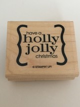 Stampin Up Rubber Stamp Have a Holly Jolly Christmas Card Making Words Holidays - £3.14 GBP