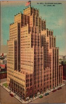 Bell Telephone Building St. Louis MO Postcard PC571 - £6.28 GBP