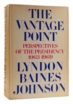 Lyndon Baines Johnson THE VANTAGE POINT Perspectives of the Presidency 1963-1969 - £173.10 GBP