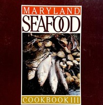 1982 Maryland Seafood Recipes Volume 3 Cookbook First Edition Vintage PB  - $20.98