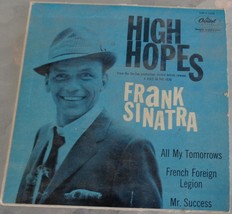 Frank Sinatra, High Hopes – with All My Tomorrows – Vintage Vinyl Record – 45 - £6.31 GBP