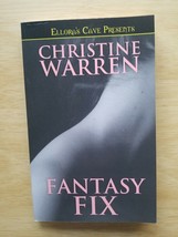 Fantasy Fix (Ellora&#39;s Cave) Paperback By Christine Warren Vampires, New - £10.09 GBP