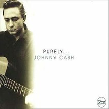 Johnny Cash : Purely Johnny CD Pre-Owned - £11.95 GBP