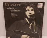 Neil Diamond  - Touching You, Touching Me - MCA Stereo 73071 Vinyl Recor... - £5.11 GBP