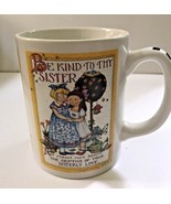 Mary Engelbreit Be Kind to Thy Sister Sisterly Love Latte Coffee Tea Cup... - $243.66 MXN