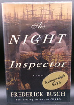 Frederick Busch The Night Inspector First Edition, First Printing 1999 Signed - £18.03 GBP