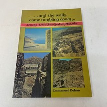 And The Walls Came Tumbling Down Religion Paperback Book Emmanuel Dehan 1981 - £4.97 GBP
