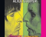 Mascara &amp; Monsters - The Best Of Alice Cooper [Audio CD] Alice Cooper - $8.86