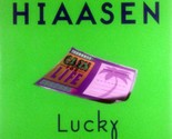 Lucky You: A Novel by Carl Hiaasen / 1997 Trade Hardcover with Jacket - £1.77 GBP