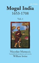 Mogul India 1653-1708 Volume 1st [Hardcover] - £35.95 GBP