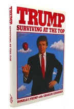 Donald J. Trump TRUMP Surviving At the Top 1st Edition 1st Printing - £112.34 GBP