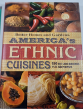 America&#39;s Ethnic Cuisines: 150 Best-Love [Better Homes and Gardens Books]  LN - £7.89 GBP