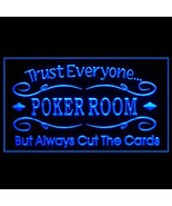 230134B Trust Everyone In Poker Room But Always Cut The Cards Win LED Li... - £17.29 GBP