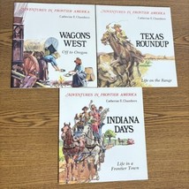 Adventures In Frontier America By Catherine Chambers Lot 3 Oregon Texas ... - $21.55