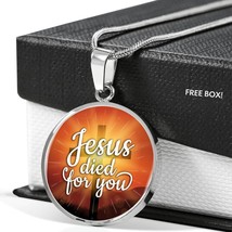 Jesus Died For You Circle Necklace Stainless Steel or 18k Gold 18-22&quot; - £34.12 GBP+