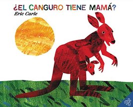 El canguro tiene mama? (Spanish edition) (Does a Kangaroo Have a Mother, Too?) [ - £6.38 GBP