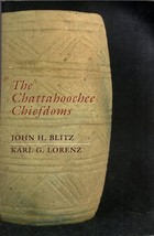 The Chattahoochee Chiefdoms - $631.26 MXN