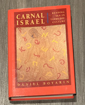 Carnal Israel (Hardcover Book) Reading Sex in Talmudic Culture - Daniel Boyarin - £16.28 GBP