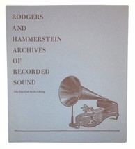 Rodgers and Hammerstein Archives of Recorded Sound Fold Out Brochure NY Library - £14.38 GBP