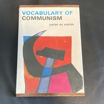 Vocabulary Of Communism By Lester De Koster - $23.36