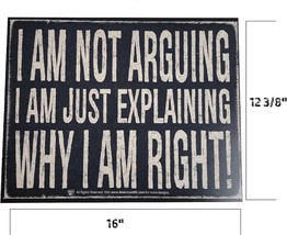 AMERICAN WIT Metal Tin Wall Sign (16&quot; x 12.5&quot;) (I am not Arguing I am Just Expla - £10.37 GBP