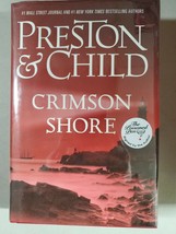Crimson Shore [Hdbk] Douglas Preston Lincoln Child (2015) SIGNED 1st/1st - £23.34 GBP
